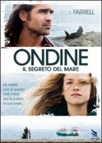 Ondine. Il segreto del mare (DVD) di Neil Jordan - DVD