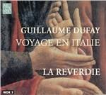 Voyage En Italie - CD Audio di Guillaume Dufay