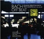 Bach Off Beat. Sonate per trio BWV525 BWV526 BWV530