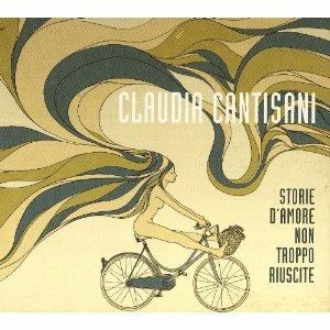 Storie d'amore non troppo - CD Audio di Claudia Cantisani