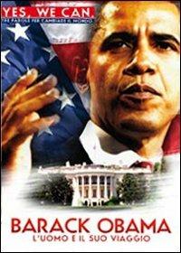 Barack Obama. L'uomo e il suo viaggio di Maria Arita Howard - DVD
