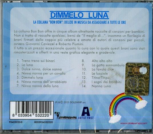 Dimmelo Luna - CD Audio di Giovanni Caviezel,Roberto Piumini - 2