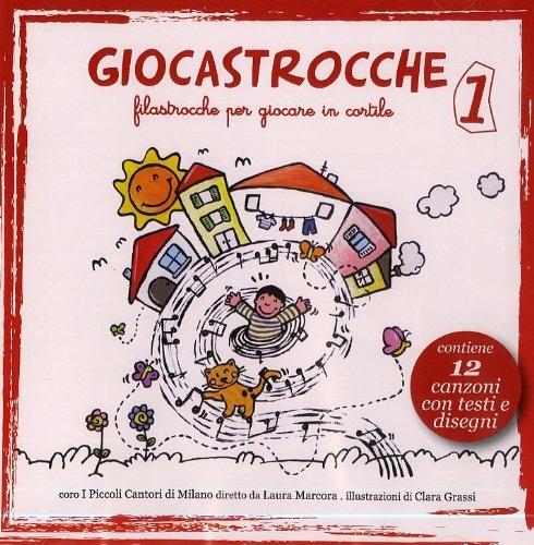 Giocastrocche vol.1 - CD Audio di Coro Piccoli Cantori di Milano