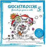 Giocastrocche vol.5