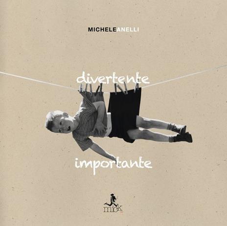 Divertente importante - CD Audio di Michele Anelli