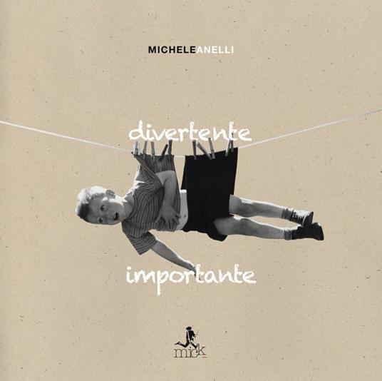 Divertente importante - CD Audio di Michele Anelli