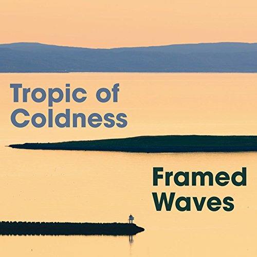 Framed Waves - CD Audio di Tropic of Coldness