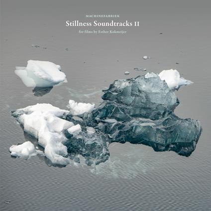 Stillness Soundtracks II (Colonna sonora) - CD Audio di Machinefabriek
