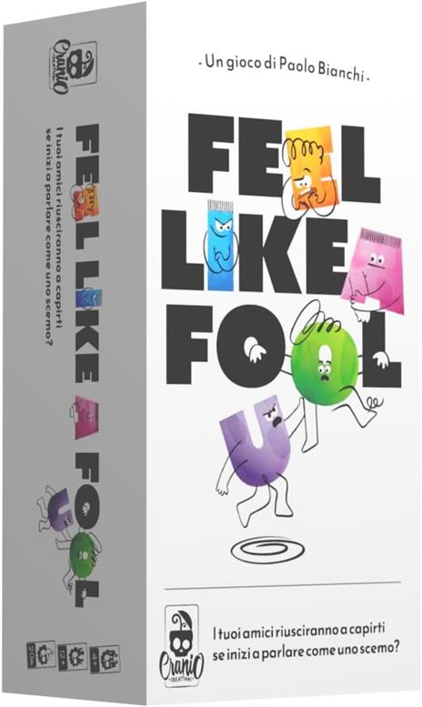Cranio Creations - Feel Like A Fool, Sei Pazzo Se Non Lo Giochi, Edizione Italiana