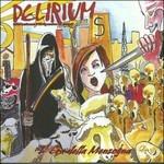 L'era Della Menzogna - CD Audio di Delirium