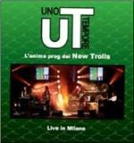 L'anima prog dei New Tolls. Live in Milano - CD Audio di UT