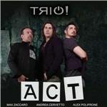 Trio! - CD Audio di ACT