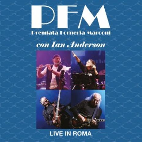 Live in Roma - Vinile LP di Premiata Forneria Marconi