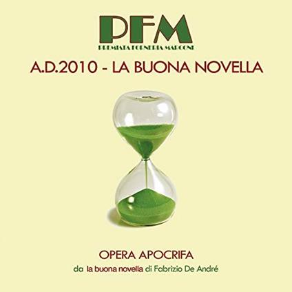 A.D. 2010. La buona novella - CD Audio di Premiata Forneria Marconi