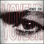 Voyeur - CD Audio di Renato Zero