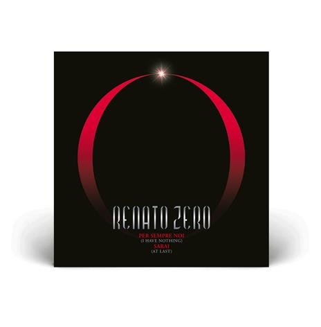 Per sempre noi - Sarai (45 giri) - Vinile 7'' di Renato Zero - 2