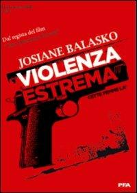 Violenza estrema di Guillaume Nicloux - DVD