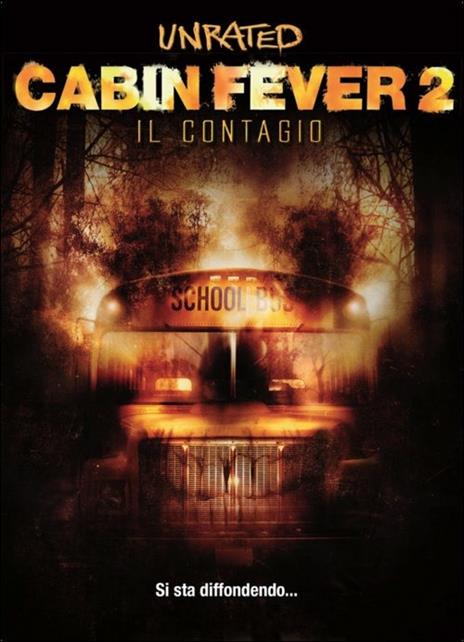 Cabin Fever 2. Il contagio di Ti West - DVD