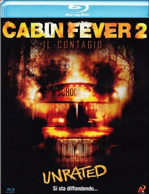 Cabin Fever 2. Il contagio di Ti West - Blu-ray