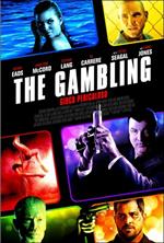 The Gambling. Gioco pericoloso