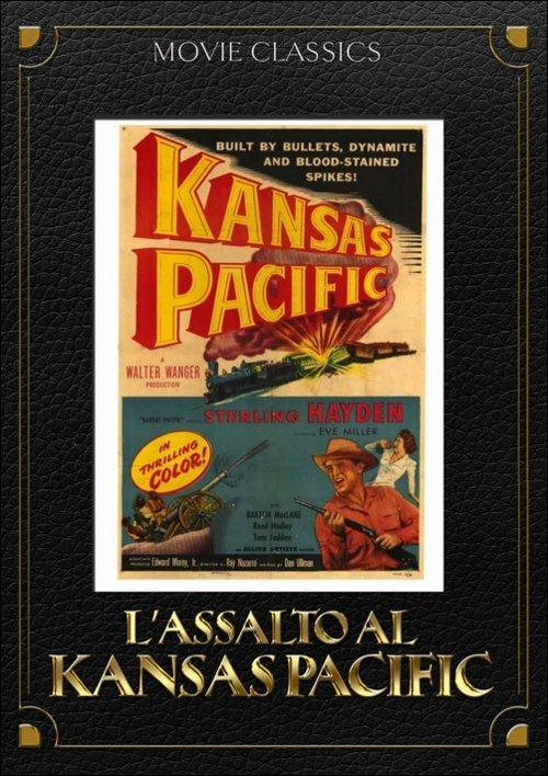 L' assalto al Kansas Pacific di Ray Nazarro - DVD