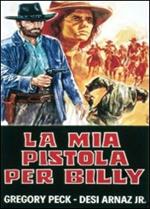 La mia pistola per Billy