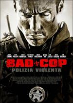 Bad Cop. Polizia violenta