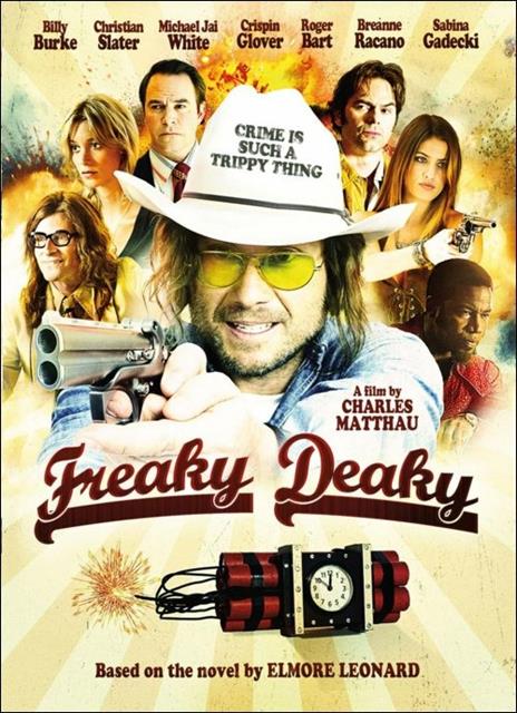 Freaky Deaky di Charles Matthau - Blu-ray
