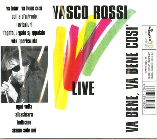 Va bene, va bene così. Live - Vasco Rossi - CD