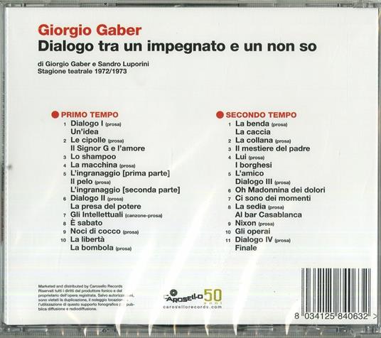 Dialogo tra un impegnato e un non so - CD Audio di Giorgio Gaber - 2
