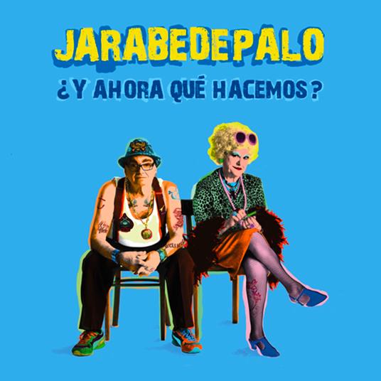Y ahora que hacemos? - CD Audio di Jarabe De Palo