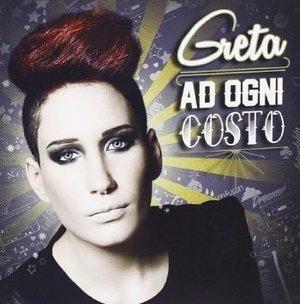 Ad ogni costo - CD Audio di Greta