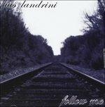 Follow Me - CD Audio di Luis Landrini