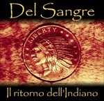 CD Il ritorno dell'Indiano Del Sangre