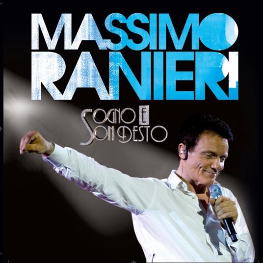 Sogno e son desto (2015 Version) - CD Audio di Massimo Ranieri