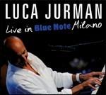 Live in Blue Note Milano - CD Audio di Luca Jurman