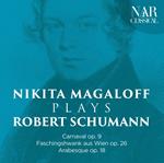 Carnaval op.9 - Faschingsschwank aus Wien op.26 - Arabesque op.18