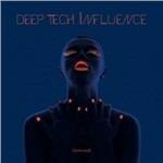 Deep Tech Influence - CD Audio