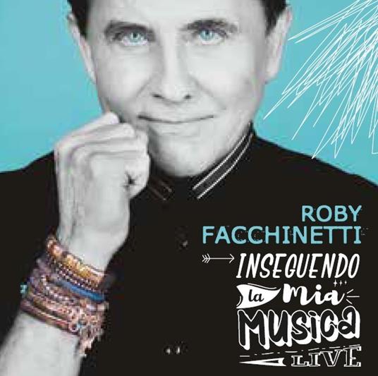 Inseguendo la mia musica. Live (Edizione numerata - Copia autografata) - Vinile LP di Roby Facchinetti
