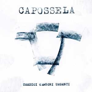 CD Tredici canzoni urgenti Vinicio Capossela