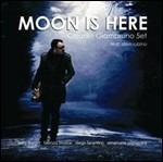 Moon Is Here - CD Audio di Claudio Giambruno