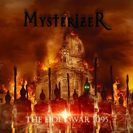 The Holy War 1095 - CD Audio di Mysterizer