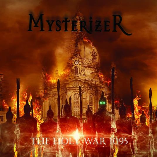 The Holy War 1095 - CD Audio di Mysterizer