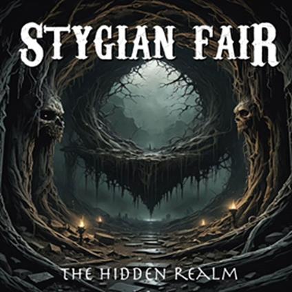 The Hidden Realm - CD Audio di Stygian Fair