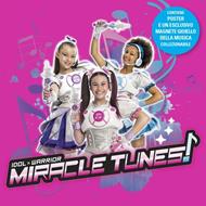 Miracle Tunes (Colonna sonora) (CD Digifile Glitterato + Poster + Magnete)