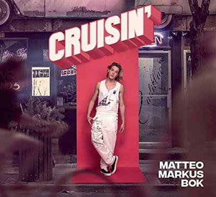 Cruisin' - CD Audio di Matteo Markus Bok