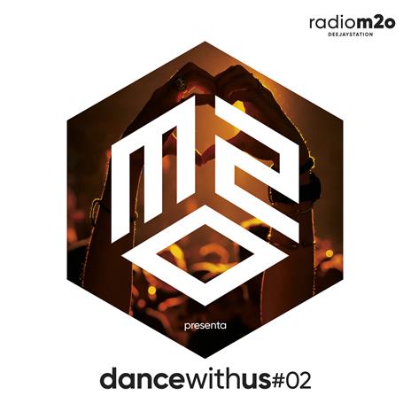 m2o presenta Dance with Us #2 - CD Audio