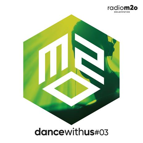 m2o presenta Dance with Us #3 - CD Audio