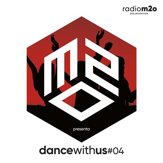 m2o presenta Dance With Us #4 - CD Audio