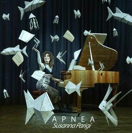 Apnea - CD Audio di Susanna Parigi